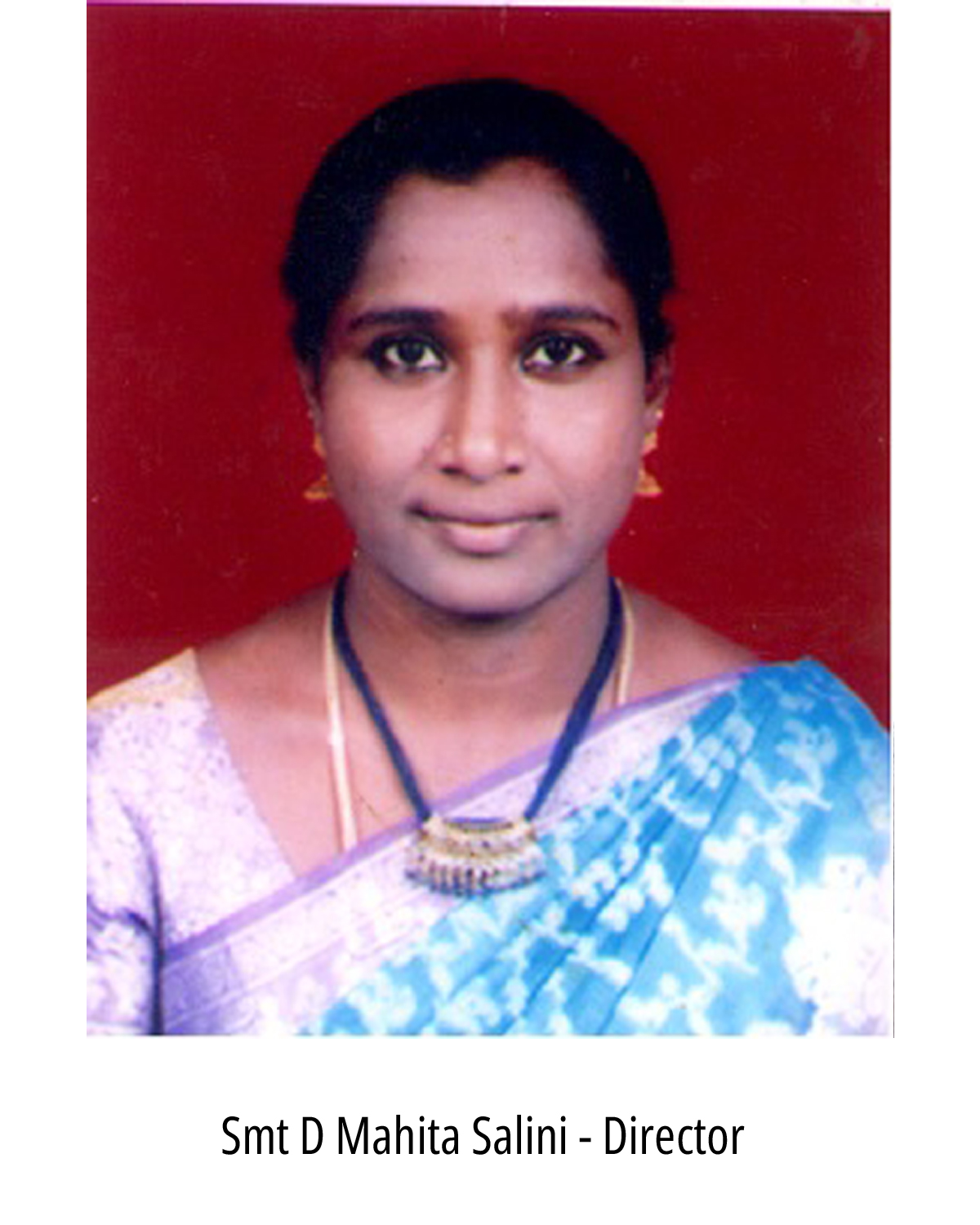 Smt D Mahita Salini - Director